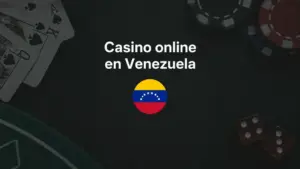 Casino online en Venezuela